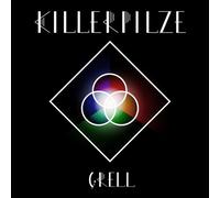 Killerpilze - Grell [Import]