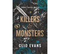 Killers and Monsters: A Standalone MMF Monster Mafia Romance