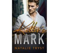 Killer's Mark: A Dark Mafia Romance: 1 (Barone Syndicate)