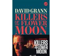 Killers of the flower moon La note américaine - David Grann - Globe - broché - Roman