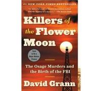 Killers of the Flower Moon - Livre en Anglais David Grann (Auteur)