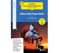 Killers of the Flower Moon - Spécialité LLCER Terminale | Cahier d'accompagnement à l'étude du film: de Martin Scorsese