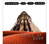 Killers on the Loose - Temple of Boom [Import]