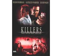 Killers - They Never Mess Around