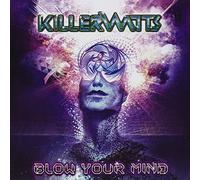 Killerwatts - Blow Your Mind