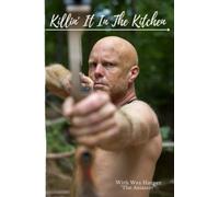 Killin' it in the Kitchen with Wes Harper, The Assassin.