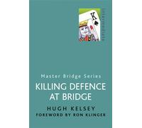 Killing Defence At Bridge