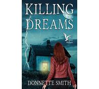 Killing Dreams