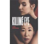 Killing Eve - [Livre en VO] Jennings, Luke (Auteur)