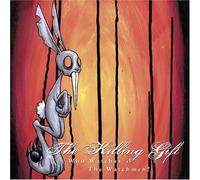 Killing Gift - Who Watches The Watchmen