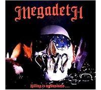 Megadeth – Killing Is My Business – Réédition