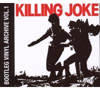 Killing Joke - Bootleg Vinyl Archive, Vol. 1