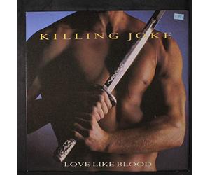 Killing Joke - Love Like Blood-Blue Feather