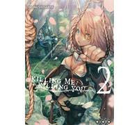 Killing me Killing you T02 - Imomushi Narita - Ototo - broché - Manga