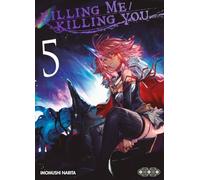 Killing Me Killing You T05