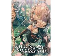 KILLING ME / KILLING YOU Vol. 2