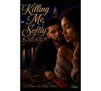 Killing Me Softly: A Pain So Deep - Book 3