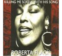 Roberta Flack – Killing Me Softly With His Song – Remastérisé numériquement
