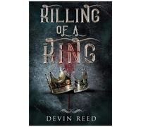 Killing Of A King