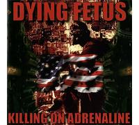 Killing on Adrenaline