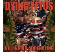 Killing On Adrenaline