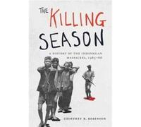 Killing Season The Geoffrey B Robinson, (Auteur)