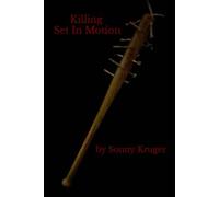 Killing Set In Motion