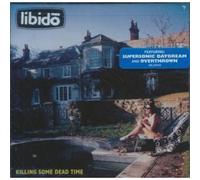 Killing Some Dead Time by Libido