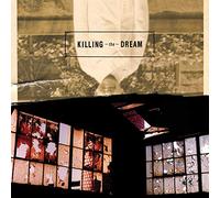Killing the Dream