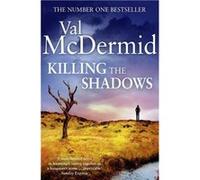 Killing the Shadows by Val McDermid Paperback Book McDermid, Val (Auteur)