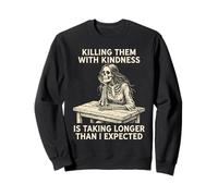 Killing Them with Kindness Bureau Squelette Cheveux Longs Sweatshirt