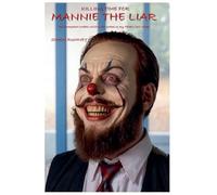 Killing Time for Mannie the Liar