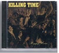 Killing Time - Happy Hour