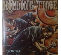 Killing Time - The Method [Import]