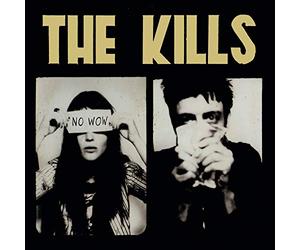 Kills - No Wow