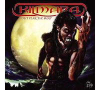 Kilmara - Dont Fear the Wolf