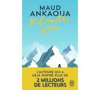 Kilomètre zéro Maud Ankaoua (Auteur)