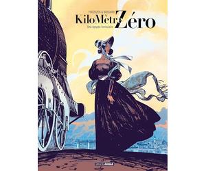 Kilomètre Zéro - vol. 01/3 - Prix découverte - Edition limitée: Une épopée ferroviaire