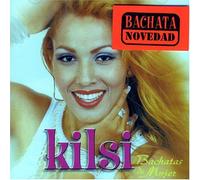 Kilsi - Bachatas de Mujer [Import]