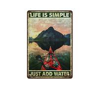 KILSPU Plaque rétro en étain « Kayaking Life Is Simple Just Add Water » - Pour kayak, kayak, pub, club, café, décoration d'intérieur, cadeau d'anniversaire, pendaison de crémaillère, 20,3 x 30,5 cm