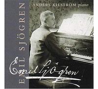 Anders Kilstroem – Emil Sjögren : Sonate n°1 · Erotikon · Novelettes – Caprice