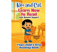 Kim and Cat: A CVC Word Story for Beginner Readers | Learn to Read in English with Gentle Spanish Support