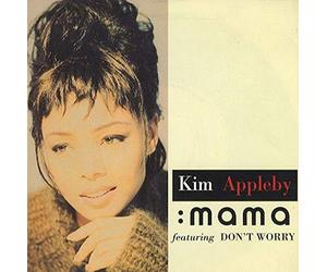Kim Appleby - Mama/Don't Worry [Import]