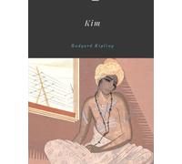 Kim by Rudyard Kipling