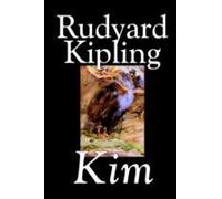 Kim By Rudyard Kipling, Fiction, Literary