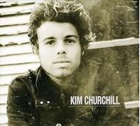 KIM CHURCHILL - Kim Churchill [Import]