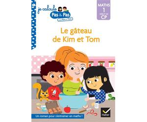 Kim et Tom Maths 1 Début de CP - Le gâteau de Kim et Tom - Alice Turquois - Hatier - broché - Scolaire / Universitaire