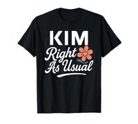 Kim Flower s'appelle comme d'habitude, mère et épouse Kimberly Girl T-Shirt