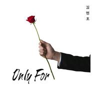 Kim Heon Hoo - Only For(Poster ver)