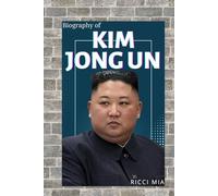 KIM JONG UN: DYNASTY, DETERRENCE, AND THE POLITICS OF ABSOLUTE POWER